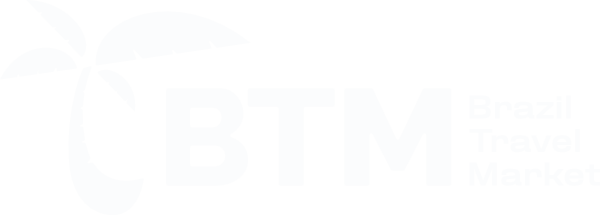 BTM – Brazil Travel Market BTM – Brazil Travel Market